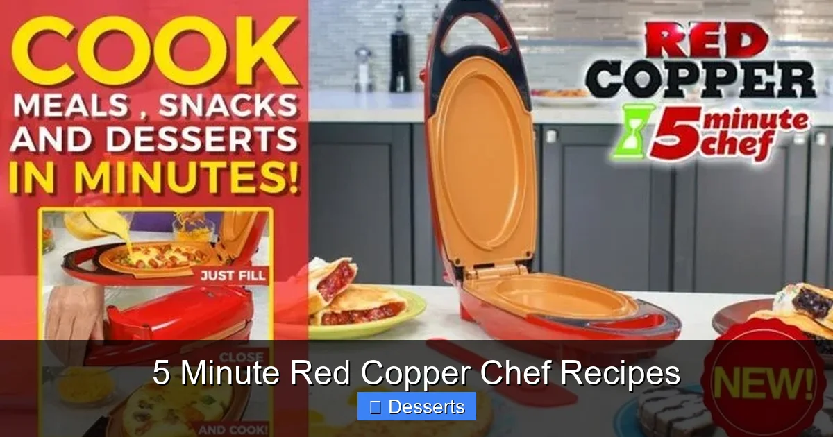 5 Minute Red Copper Chef Recipes