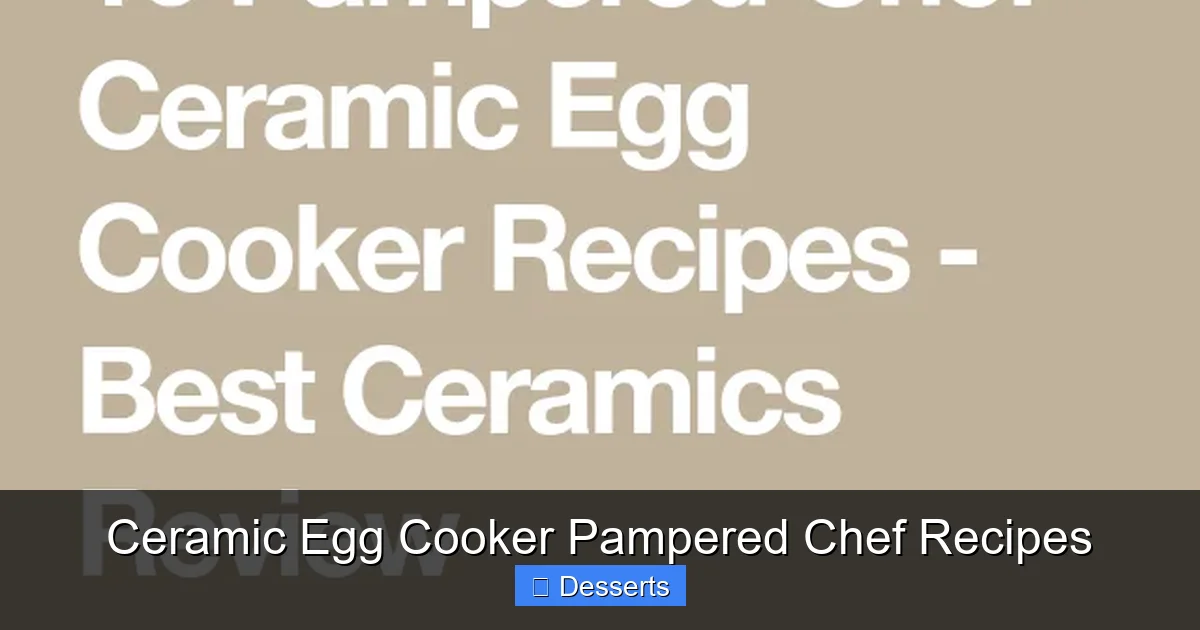 Ceramic Egg Cooker Pampered Chef Recipes