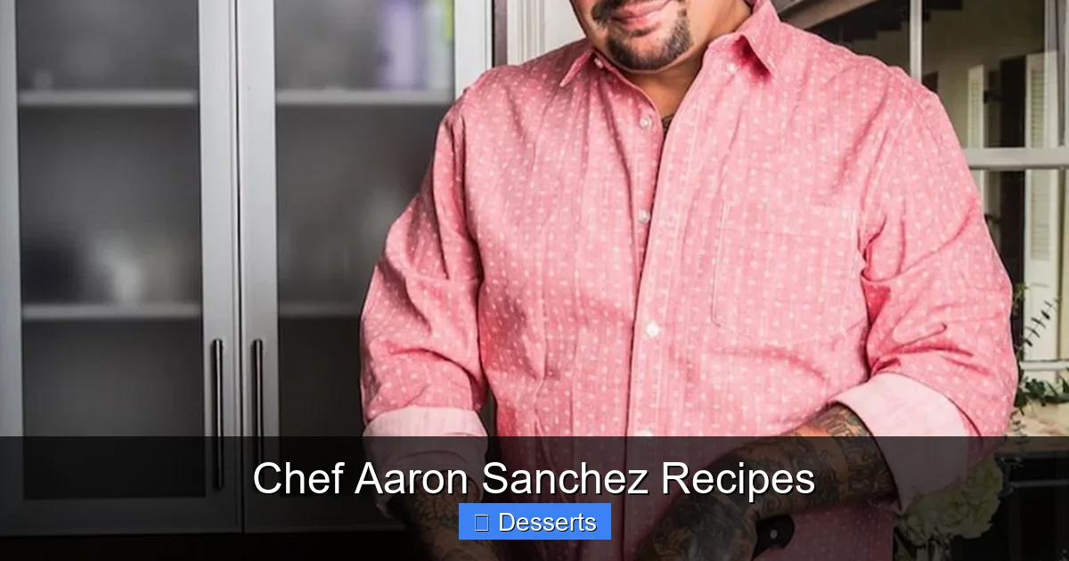Chef Aaron Sanchez Recipes