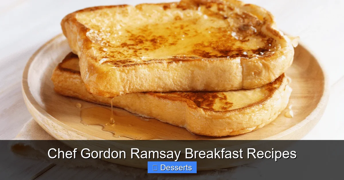 Chef Gordon Ramsay Breakfast Recipes