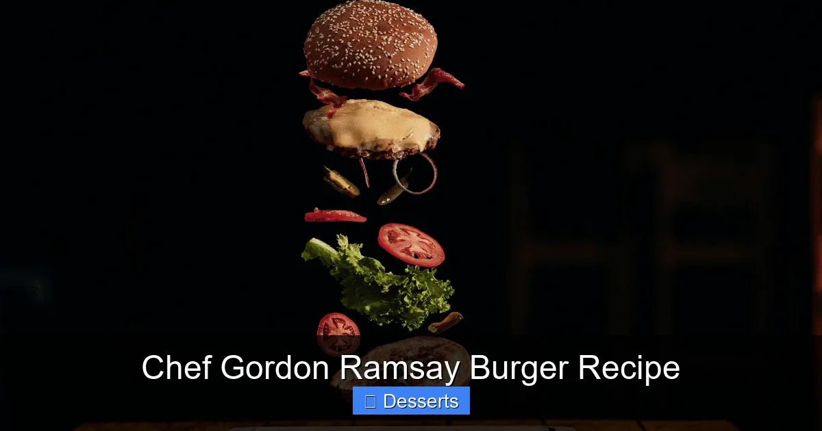 Chef Gordon Ramsay Burger Recipe