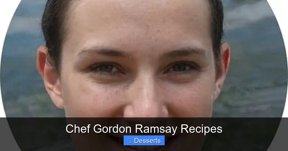 Chef Gordon Ramsay Recipes