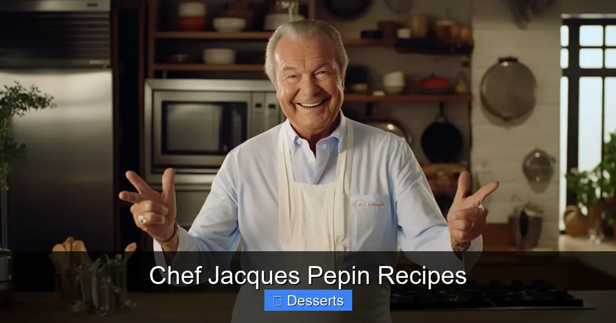 Chef Jacques Pepin Recipes