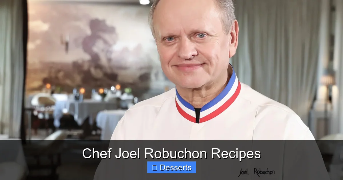 Chef Joel Robuchon Recipes