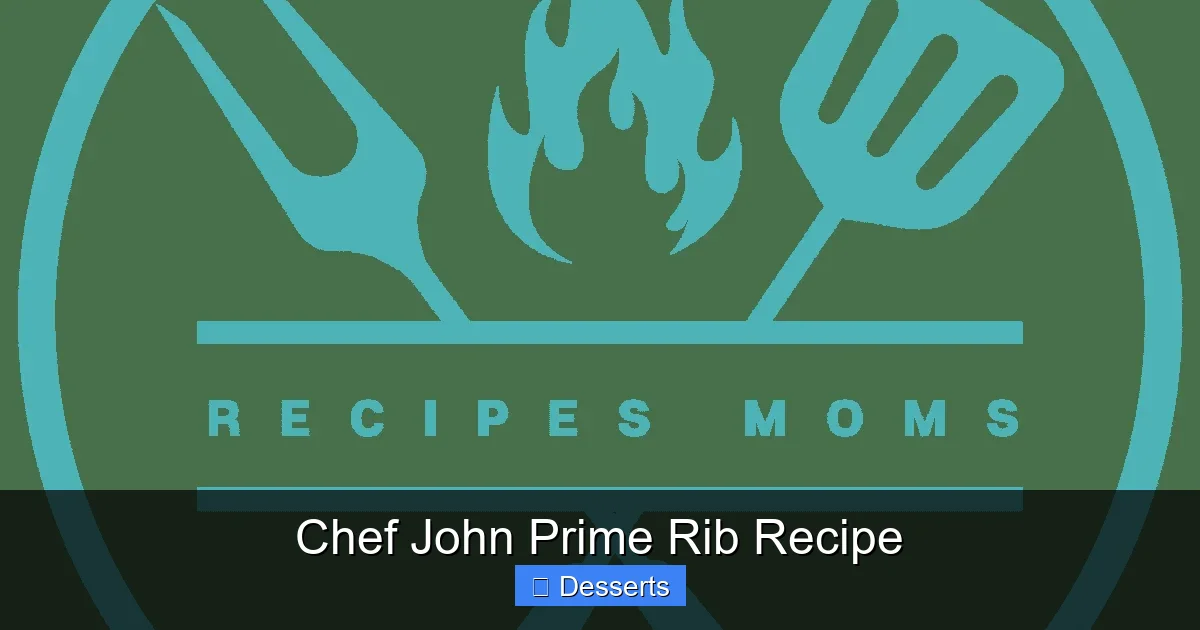 Chef John Prime Rib Recipe