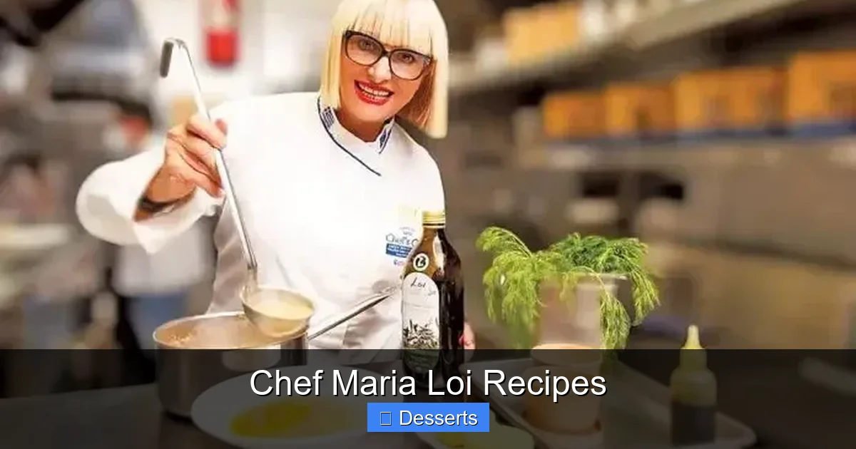 Chef Maria Loi Recipes