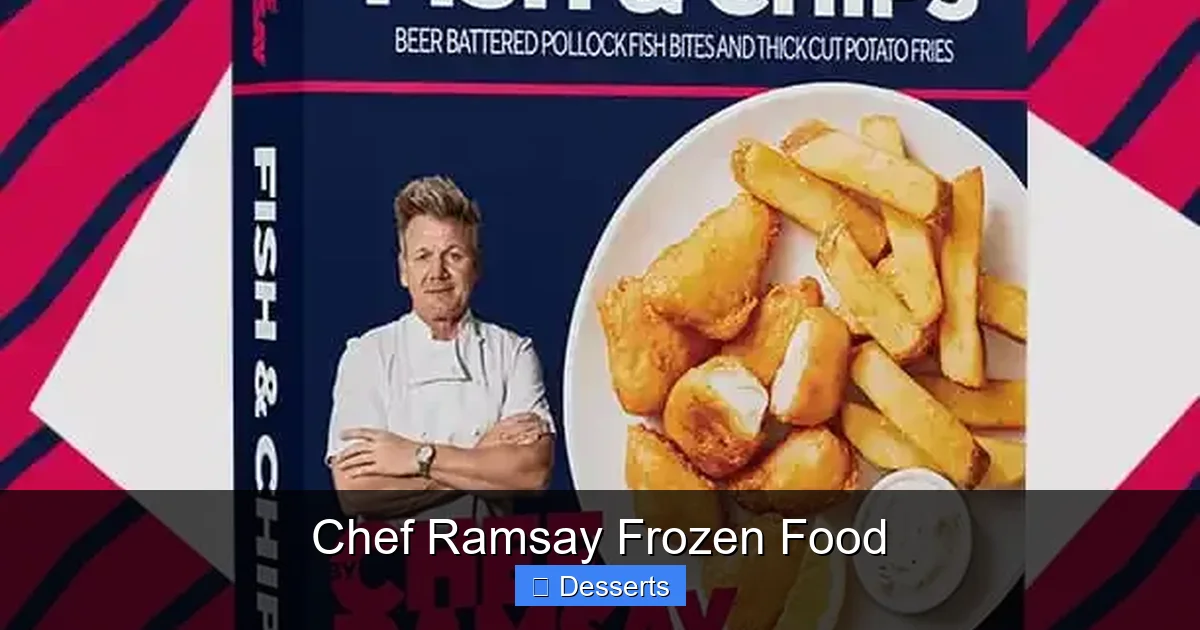 Chef Ramsay Frozen Food