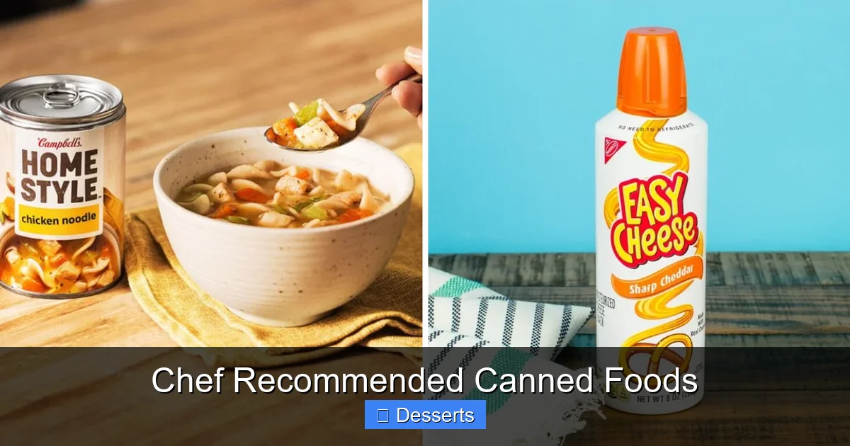 Chef Recommended Canned Foods