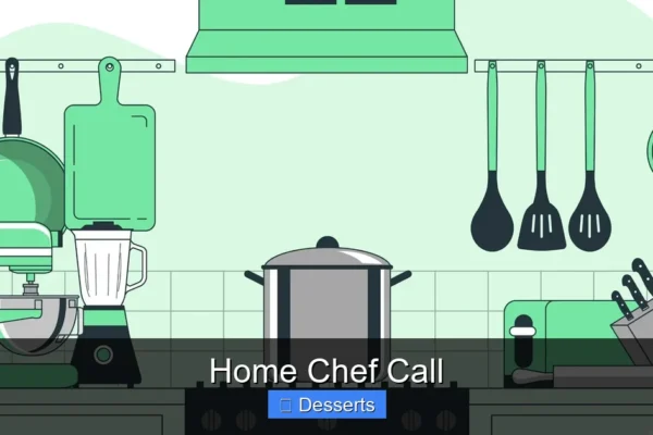Home Chef Call