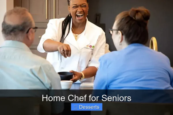 Home Chef for Seniors
