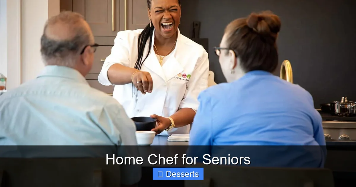 Home Chef for Seniors