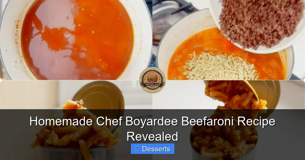 Homemade Chef Boyardee Beefaroni Recipe Revealed