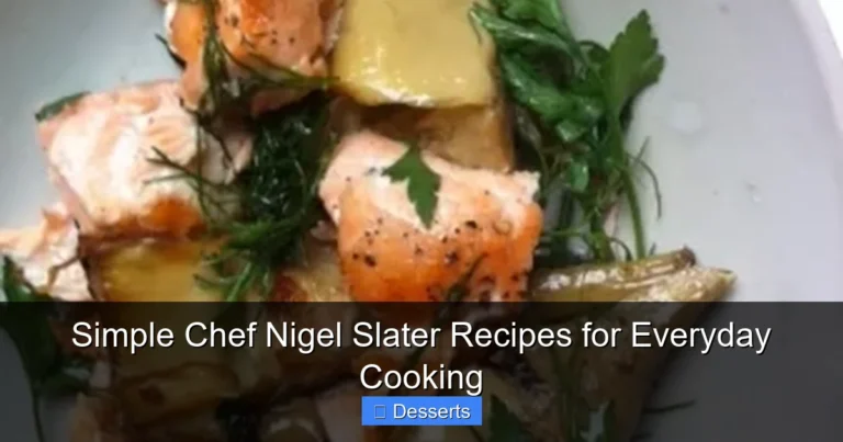 Simple Chef Nigel Slater Recipes for Everyday Cooking