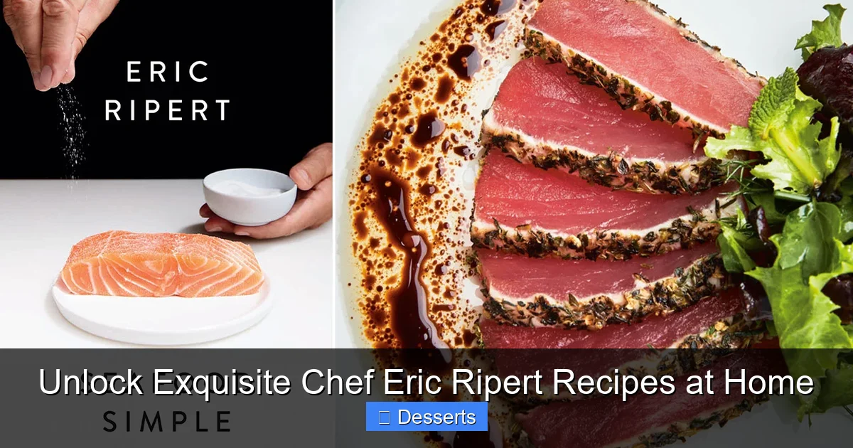 Unlock Exquisite Chef Eric Ripert Recipes at Home