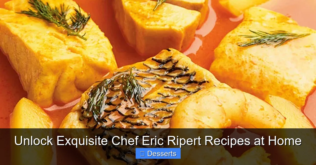 Unlock Exquisite Chef Eric Ripert Recipes at Home